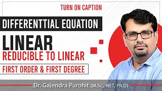 Differential Equation Reducible to Linear form  LectureII by GP Sir [upl. by Nehgem730]