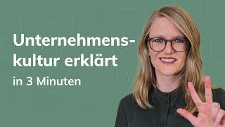 Unternehmenskultur in 3 Minuten erklärt [upl. by Erme]