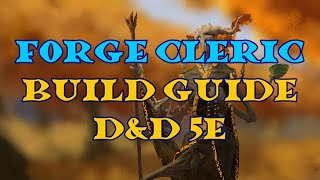 Forge Cleric Build DampD 5e [upl. by Guido488]