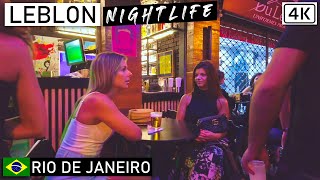 Leblon Nightlife 🇧🇷 Rio de Janeiro Brazil 【4K】2021 [upl. by Yecnuahc]