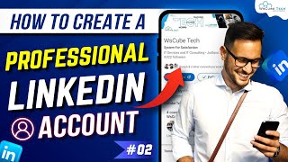 How to Create a Professional LinkedIn Account to Get a JOB  Hindi [upl. by Yule]