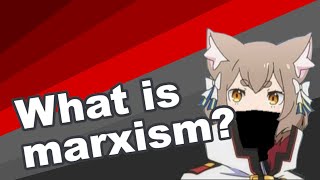 What is Marxism  Ideology explained [upl. by Schiff682]