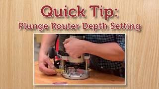 Quick Tip Plunge Router Depth Setting [upl. by Blisse]