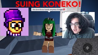 IM SUING KONEKOKITTEN [upl. by Sibley]