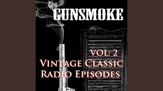 1949 Gunsmoke Pilot Episode 1 [upl. by Fabi]