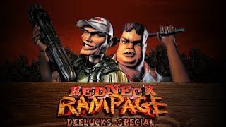 Redneck Rampage Deelucks Special [upl. by Enyrehtak854]