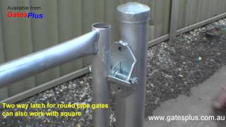 Gate Latch 2 way for round pipe and square [upl. by Sucerdor797]