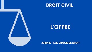 Loffre en droit des contrats [upl. by Siward]