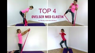 Mine 4 yndlingsøvelser med elastik [upl. by Relluf]