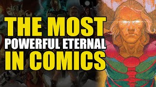 The Most Powerful Eternal In Comics Eternals 2021 Part 1  Comics Explained [upl. by Grondin]