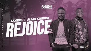 Saxess ft Allan Chirwa  Rejoice Official Audio [upl. by Matilda]