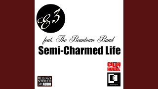 Semi Charmed Life [upl. by Enyluqcaj]