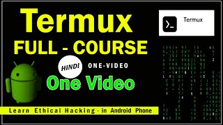 Termux Full Course in Hindi  Termux Tutorial in 2021  Termux  Install termux in Android termux [upl. by Eetak]