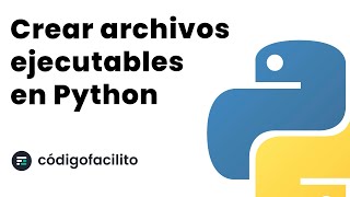 Crear Archivos Ejecutables con Python [upl. by Schaefer239]