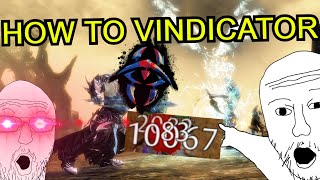 GW2 PVP How to play Vindicator Guide [upl. by Trabue463]