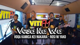 Rosi Ni Yako  Voqa Kamica kei Nakaria VitiFM Vosa Na Wa [upl. by Siriso386]