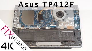 Asus TP412F  disassemble 4k [upl. by Ynohtna]