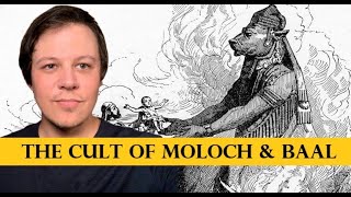 The Cults of Moloch amp Baal [upl. by Macdonell]