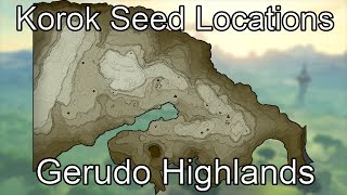 Breath of the Wild Korok Seed Guide  Gerudo Highlands [upl. by Elle]