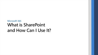 What is Microsoft SharePoint and How Can I Use It [upl. by Vipul338]