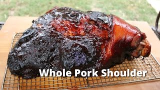 Whole Pork Shoulder Recipe  BBQ Pork Shoulder on Ole Hickory Smoker Malcom Reed HowToBBQRight [upl. by Odnam]