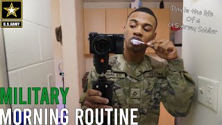 Military Morning Routine  Day in the Life of a Army Soldier [upl. by Docila]