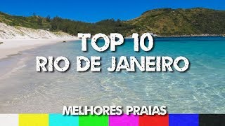 Top 10 Melhores Praias do Rio de Janeiro [upl. by Orwin]