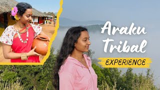 ULTIMATE Araku Tribal Experience  Araku Valley  Insanely Aesthetic [upl. by Corrianne]