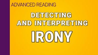 Irony Detecting and interpreting [upl. by Pestana]