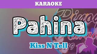 Pahina by Kiss N Tell Karaoke [upl. by Surdna]