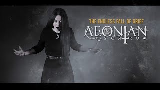 AEONIAN SORROW  The Endless Fall Of Grief OFFICIAL VIDEO [upl. by Anelra254]