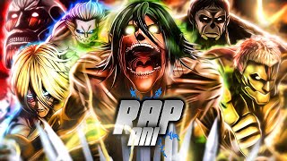 Rap dos 9 Titãs Primordiais 『 Shingeki no Kyojin 』 ESPECIAL 200K  URT HunterMsc [upl. by Gustie100]