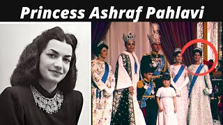 Princess Ashraf Pahlavi of Iran l The Shahs Twin Sister [upl. by Eissolf]