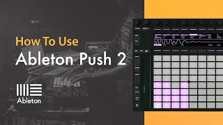 How To Use Ableton Push 2 with PLASK  Set Up and Overview [upl. by Vacla180]