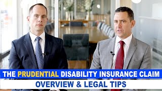 Prudential Disability Claim Overview Tips From Disability Lawyers [upl. by Pulchia]