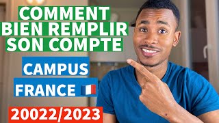 Comment s’inscrire correctement sur compte campus France 🇫🇷  Etudes en France [upl. by Leisam722]