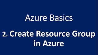 2 How to Create Resource Group in Azure [upl. by Adyahs]