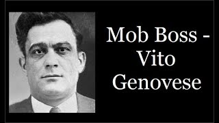 Mob Boss  Vito Genovese [upl. by Esilahs]