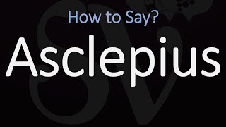 How to Pronounce Asclepius CORRECTLY [upl. by Abas693]