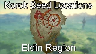 Breath of the Wild Korok Seed Guide  Eldin Region [upl. by Jacinta]