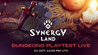 Synergy Land Dungeon Playtest  Live [upl. by Bandeen694]