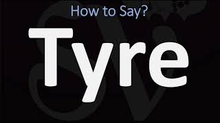 How to Pronounce Tyre BIBLE Lebanon [upl. by Elocyn]