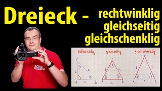 Dreieck  rechtwinklig  gleichseitig  gleichschenklig  Lehrerschmidt [upl. by Llevel]