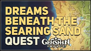 Dreams Beneath the Searing Sand Genshin Impact [upl. by Aney]