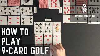 How To Play 9Card Golf [upl. by Pellet]