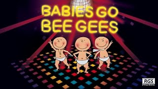 Babies Go Bee Gees Full Album Bee Gees para bebés [upl. by Jasen986]