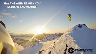 Extreme Snowkiting  quotMAY THE WIND BE WITH YOUquot [upl. by Marnie]