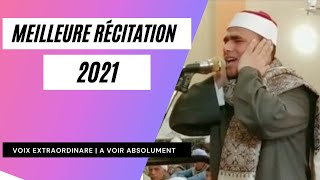 Meilleure Récitation du Coran 2021  Voix Magnifique et Extraordinaire A VOIR ABSOLUMENT [upl. by Culberson]