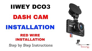 HOW TO INSTALL THE FRONT AND REAR DASH CAM HOW TO INSTALL THE IIWEY DC03 DASH CAM with the Red Wire [upl. by Ashling]