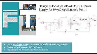 Design Tutorial for 24VAC to DC Power Supply for HVAC Applications Part 1 [upl. by Margetts]